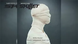 Skillet Monster (Acoustic Instrumental Cover) V2 0