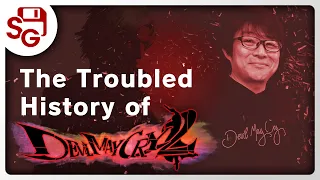 The Troubled History of Devil May Cry 2