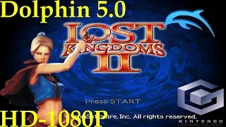 Lost Kingdoms II [Gamecube] Dolphin 5.0 [1080p HD]