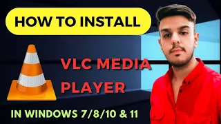 How to Download and Install VLC media player in Windows 7/8/10 & 11 | VLC media player download