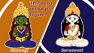 The Wisdom of Goddess Matangi | A Comparative Analysis with Vedic Sarasvati