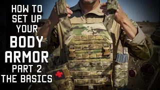 How to set up your Body Armor Part 2 | THE BASICS | Tactical Rifleman