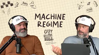 Machine Regime | Out in the Hall with Ryno and The Willy Mammoth #31