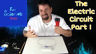 The Electric Circuit - Part 1