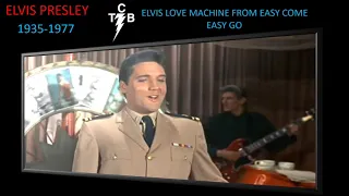 ELVIS PRESLEY LOVE MACHINE FROM EASY COME EASY GO FILM