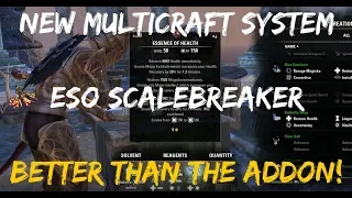 NEW Multicraft - BETTER than the Addon! (ESO Scalebreaker PTS)
