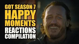 GoT SEASON 7 HAPPY MOMENTS Reactions Compilation