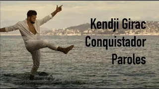 Conquistador - Kendji Girac - Paroles