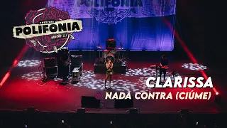 Clarissa - nada contra (ciúme) (Polifonia 2.1)