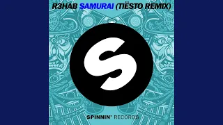 Samurai (Tiësto Remix)