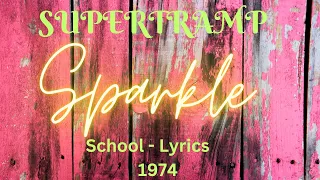 SUPERTRAMP   School     Lyrics      1974
