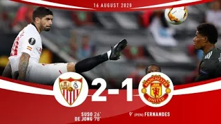 Man United VS Sevilla 1-2 | All Goals Extended Highlights | HD 2020