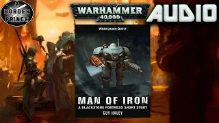 Warhammer 40k Audio Man Of Iron By Guy Haley