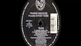 Frankie Knuckles - Tears (Classic Vocal Mix)