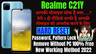 Realme C21y (RMX3261) Hard Reset ll All Type Password, Pattern Lock Remove Without PC 100% Free