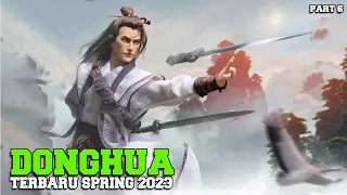 5 New Donghua in Spring 2023 Mc reinkarnasi 🔥🔥part 6