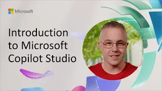 Introduction to Microsoft Copilot Studio