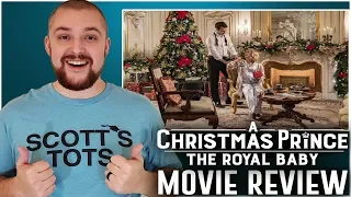 A Christmas Prince: The Royal Baby - Netflix Movie Review