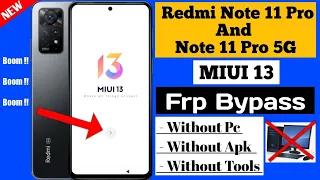 Redmi Note 11 Pro/Note 11 Pro 5g Frp Bypass | Google Account Unlock | MIUI 13 | Without Pc/Tools