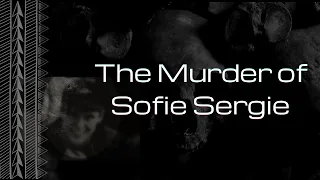 Sofie Sergie - The Long Wait for Justice