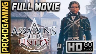 Assassin's Creed: Unity (PC) Full Movie - Master Menu - Full Sync Playthrough  - 60fps