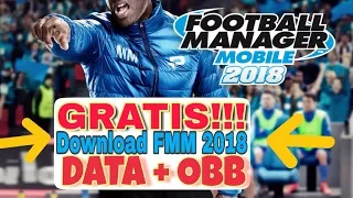 Cara Download Football Manager Mobile 2018 Gratis APK+OBB