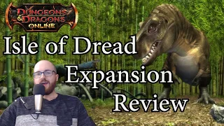 DDO's Isle of Dread Expansion - A Detailed Review