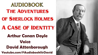 Audiobook - The Adventures of Sherlock Holmes - A Case of Identity - Arthur Conan Doyle