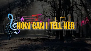 How can i tell her - LOBO Lyrics x cover by Marvin Agne