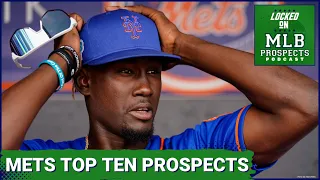 Ranking the Mets Top Ten Prospects after the Trade Deadline | MLB Prospects Podcast