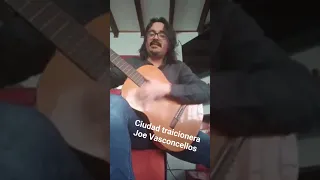 ciudad traicionera - Joe Vasconcellos #chile #musica
