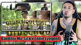 Badbhoi - Old School Love feat. Eddie Lyngdoh And Others || Classy's World Reaction