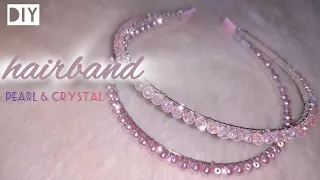 TUTORIAL CRYSTAL & PEARL DOUBLE HAIRBAND