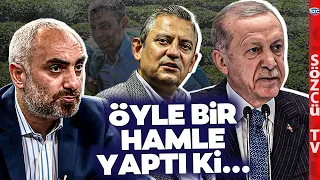 İsmail Saymaz Erdoğan'ın İki Katı Dedi ve Anlattı! Özgür Özel Hamlesiyle Erdoğan'ı Titretecek