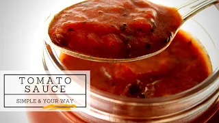 Easy Tomato Sauce Canning Recipe | No special equipment |