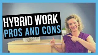 Hybrid Working: Pros and Cons