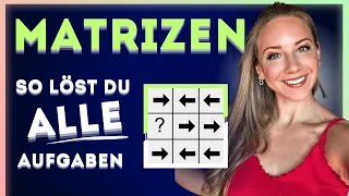 🧮 🧮 Crashkurs MATRIZEN für Einstellungstests: LEICHT bis SCHWER alles lösen können!