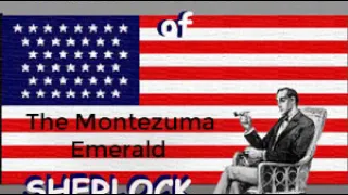 The American Rivals of Sherlock Holmes - The Montezuma Emerald  - Rodrigues Ottolengui