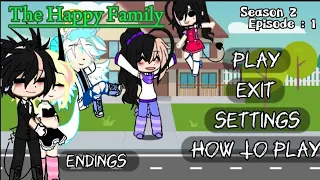 The Happy Family // Season - 2 / Episode - 1 // Gacha Horror Game ||🎮OG Storyline ||