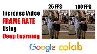 How To Increase Video Frame Rate Using Deep Learning (RIFE)