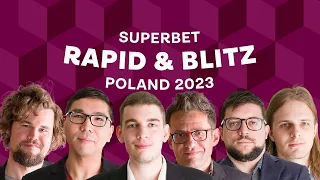 Superbet Rapid & Blitz Poland 2023: Day 4 | #GrandChessTour