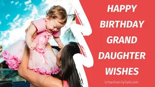 Birthday wishes and quotes for granddaughter ♥️♥️😘