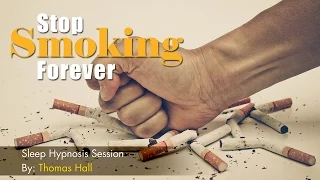 Stop Smoking Forever - Sleep Hypnosis Session - By Minds in Unison