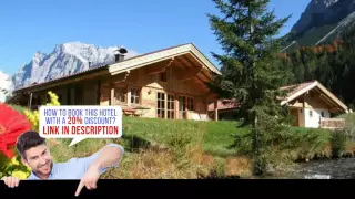 Chalet Resort LaPosch - Biberwier, Austria - HD Review
