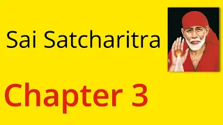 Shirdi Sai Satcharitra Chapter 3 - English Audiobook