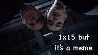 1x15 but it's a meme | Agents of S.H.I.E.L.D.