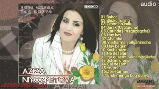 Aziza Niyozmetova :Endi menga boq dunyo: nomli audio albomi 2005