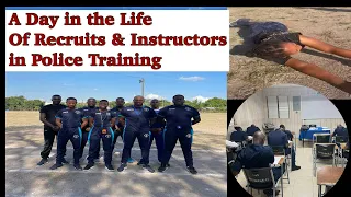 A day in the life of Recruits and Instructors at the Police College/Academy  #JCF
