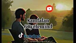 Sandalan - 6Cyclemind (Lyrics) 🎵