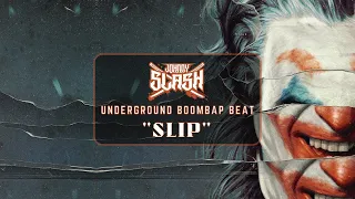 (Free) Underground Boom Bap Type Beat 2023 (PROD. JOHNNY SLASH) "SLIP"